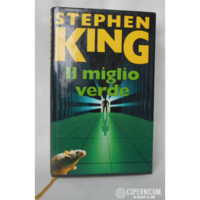 il miglio verde Stephen King