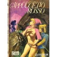 LE AVVENTURE DI CAPPUCCETTO ROSSO. FUMETTO PER ADULTI N.5