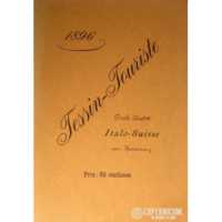 TESSIN-TOURISTE. GUIDE ILLUSTREE ITALO-SUISSE, AVEC HORAIRES DES TRAINS (ETE'-AUTOMNE 1896)