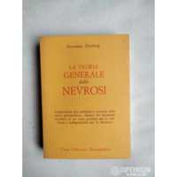 LA TEORIA GENERALE DELLE NEVROSI