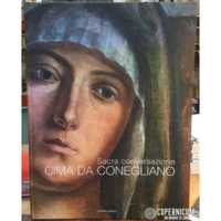 Cima da Conegliano. Sacra conversazione. Duomo di Conegliano
